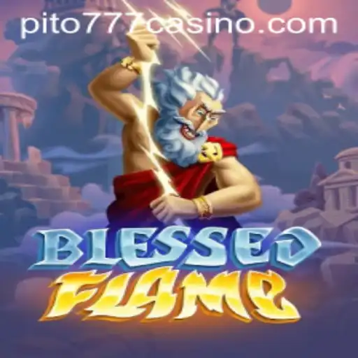Discover the Enchanting World of BlessedFlame: A Pito777 Adventure